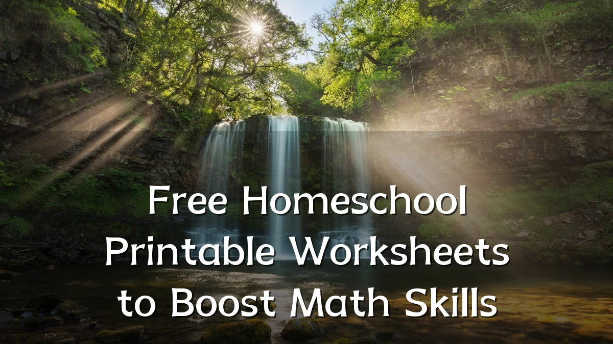 Free Homeschool Printable Worksheets to Boost Math Skills