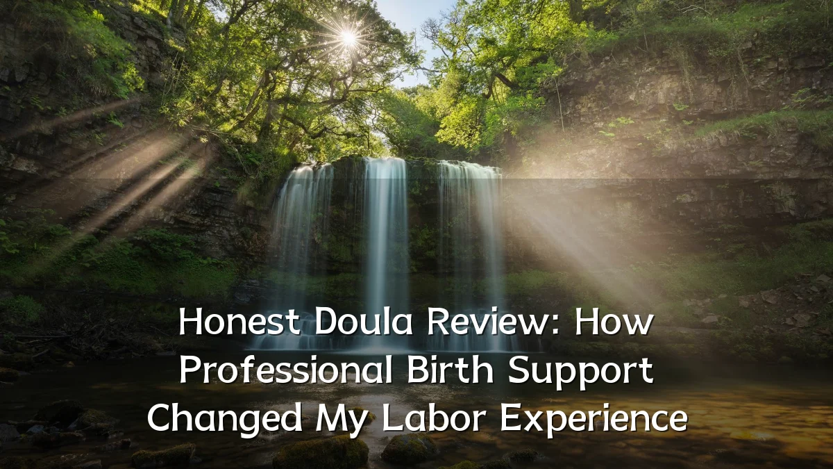 Honest Doula Review: How Professional Birth Support Changed My Labor Experience